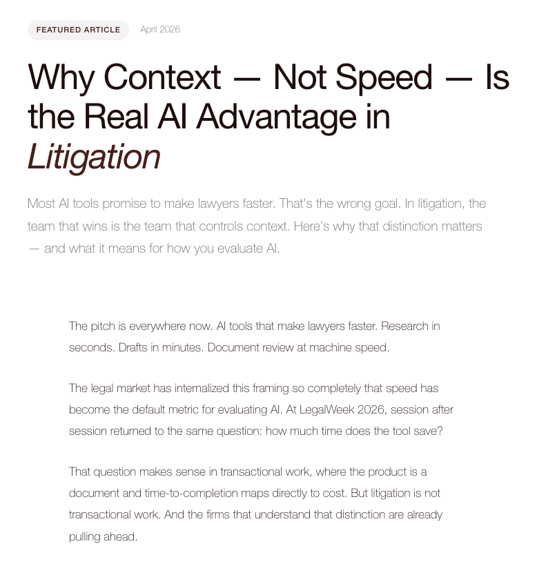 Why Context — Not Speed — Is the Real AI Advantage in Litigation